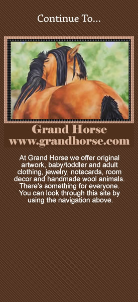 Continue to the Grand Horse Web Site